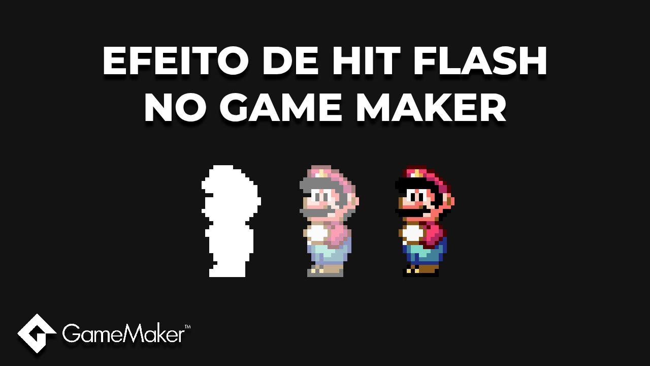 EFEITO DE HIT FLASH NO GAME MAKER