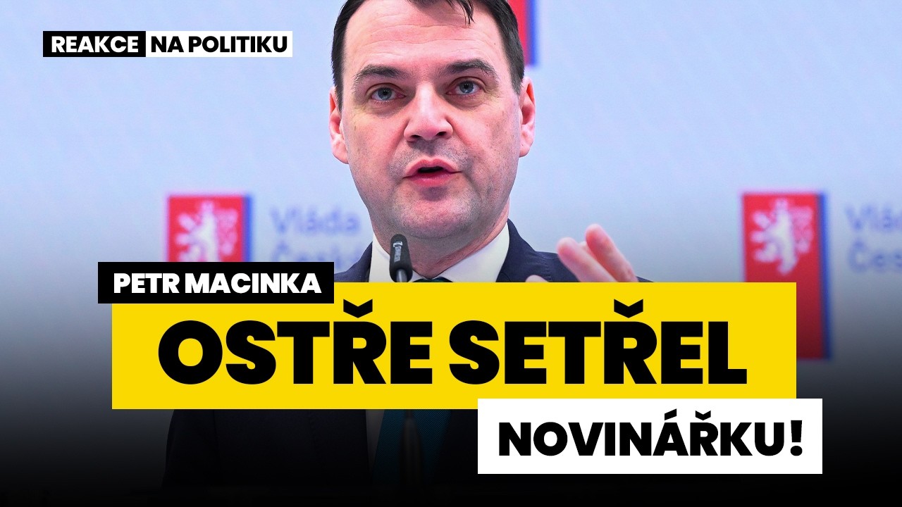 PETR MACINKA OSTŘE SETŘEL NOVINÁŘKU!