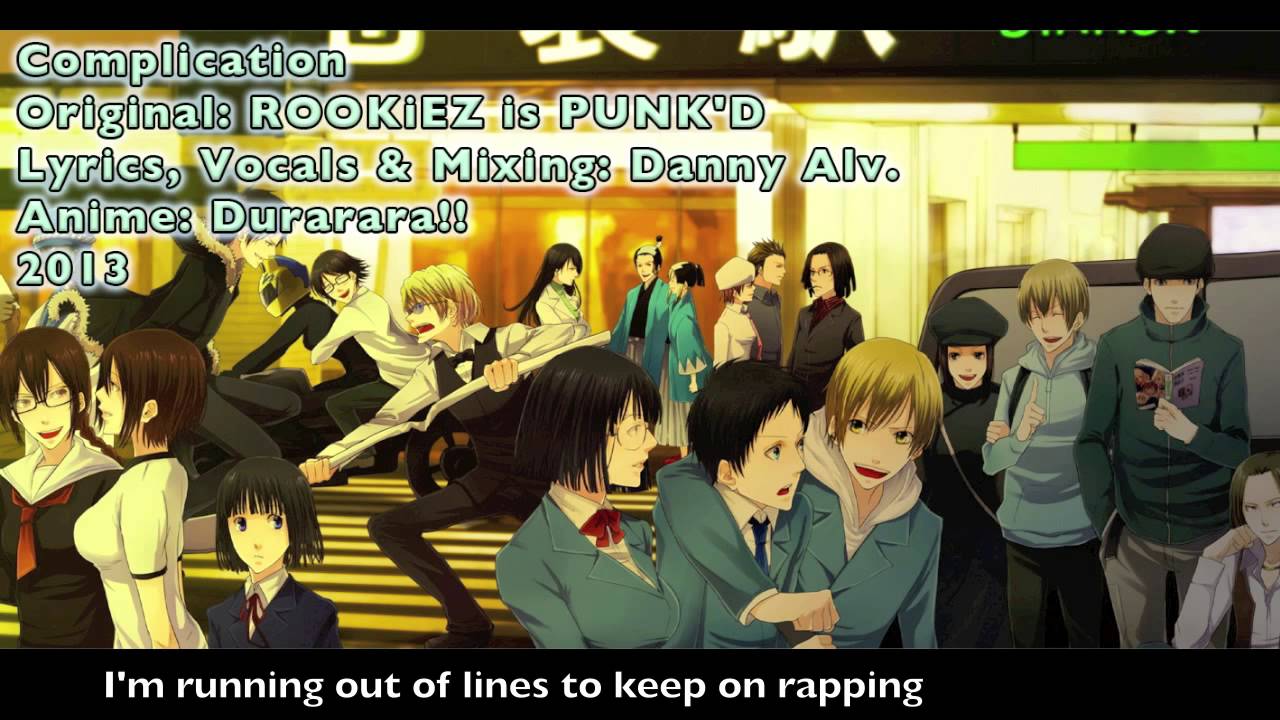 ENGLISH 'Complication' Durarara!!