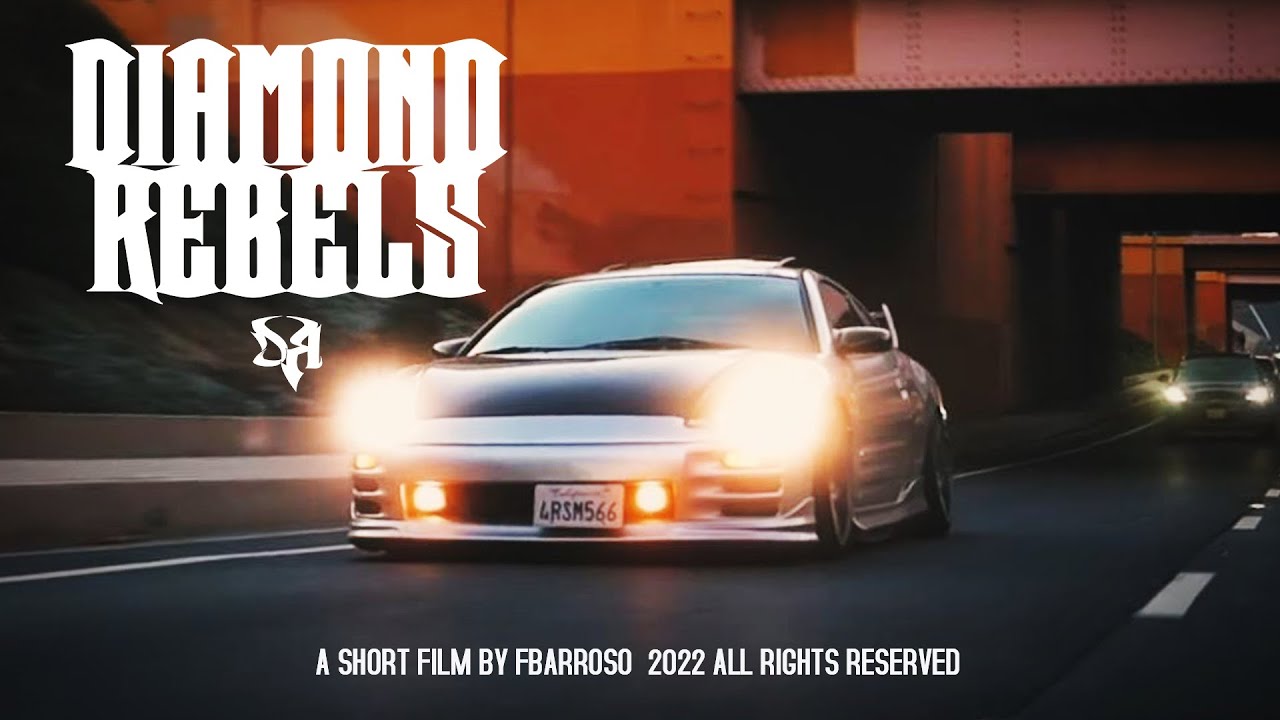 Diamond Rebels | Short Film | Part 1 | ft. Mitsubishi Eclipse