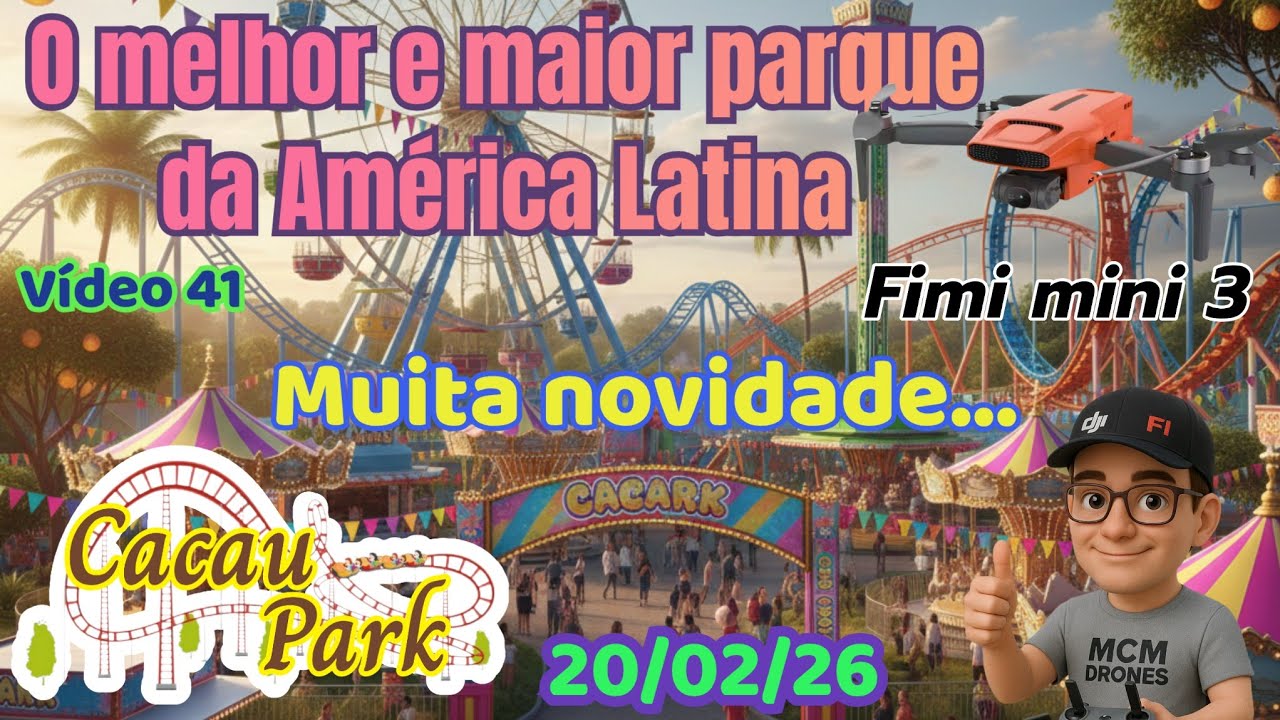 Cacau park últimas novidades sobre as obras 20/02/26 vídeo 41 #fimimini3 #bydji surpreendente