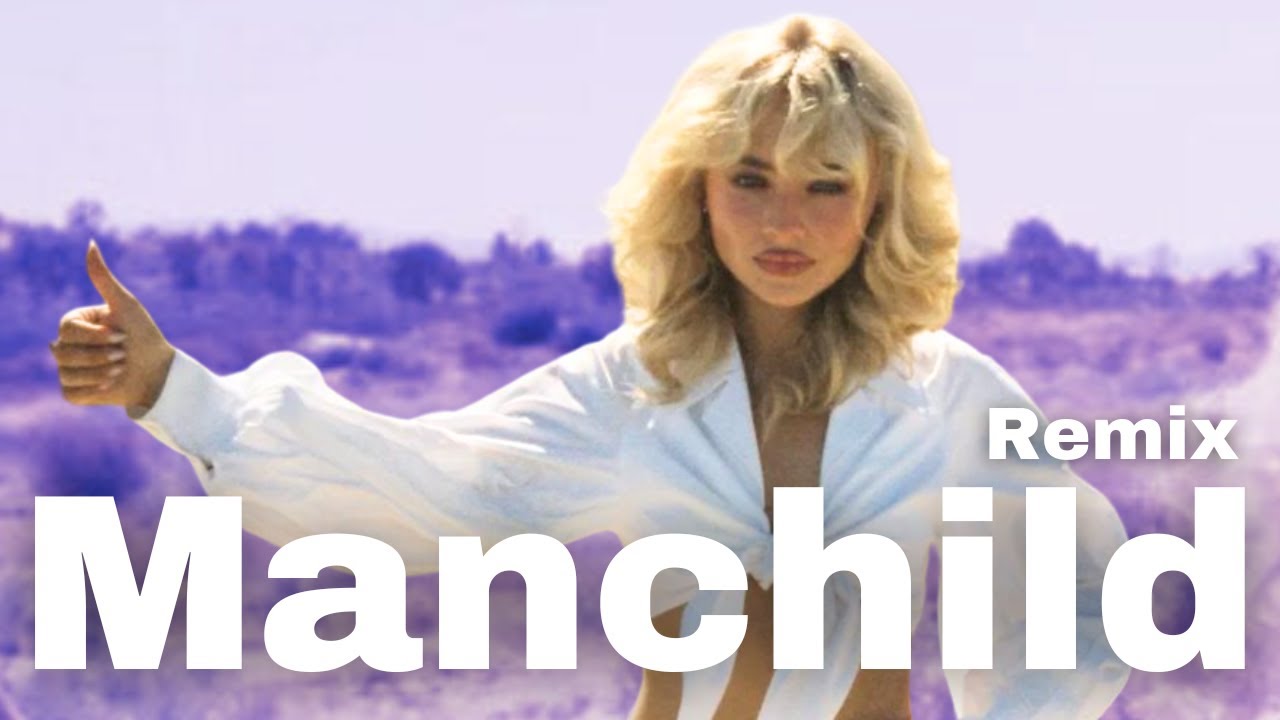 Sabrina Carpenter - Manchild (Marvinium Remix)