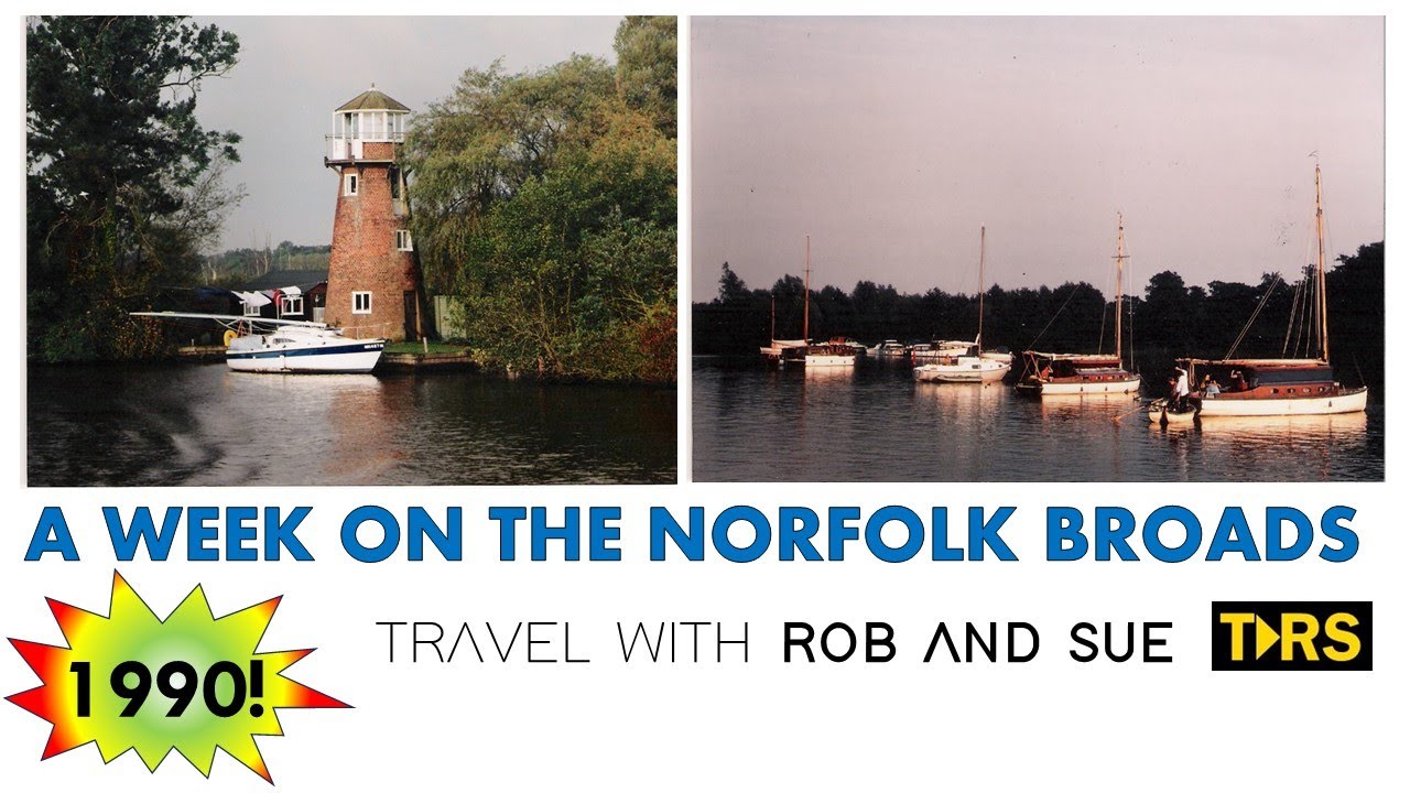 Vintage Norfolk Broads Boating Holiday | 1990 Time Capsule