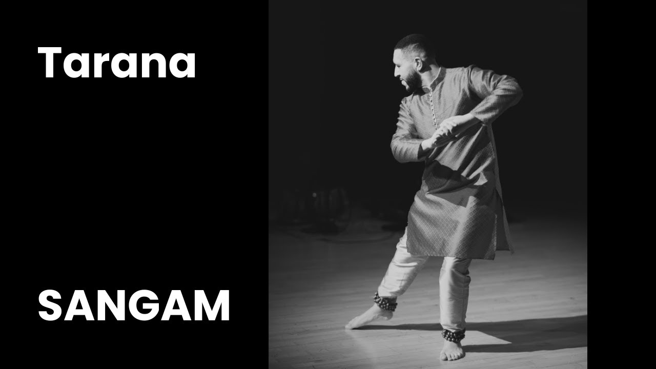 Tarana Kathak - Student of Sonia Sabri MBE | Sangam