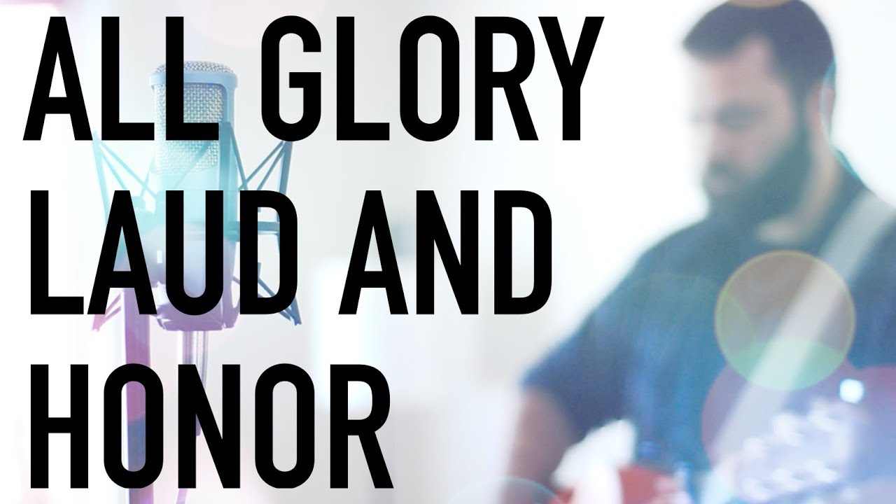 All Glory Laud and Honor by Reawaken (Acoustic Hymn)