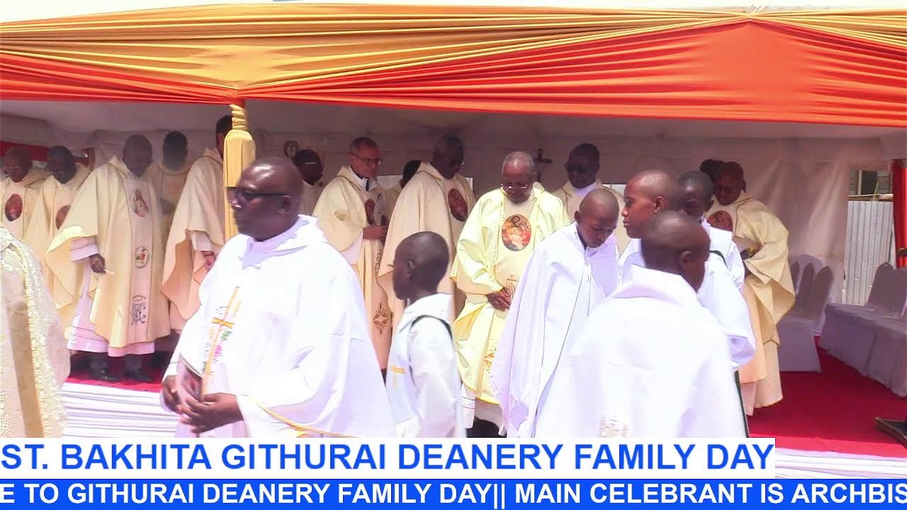ST. BAKHITA GITHURAI DEANERY FAMILY DAY