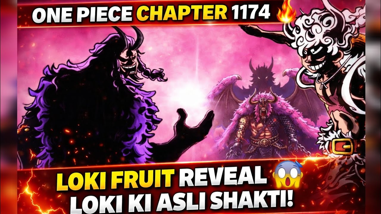 LOki DEVIL FRUIT FORM REVEAL l ONE PIECE chapter 1174 explained 
