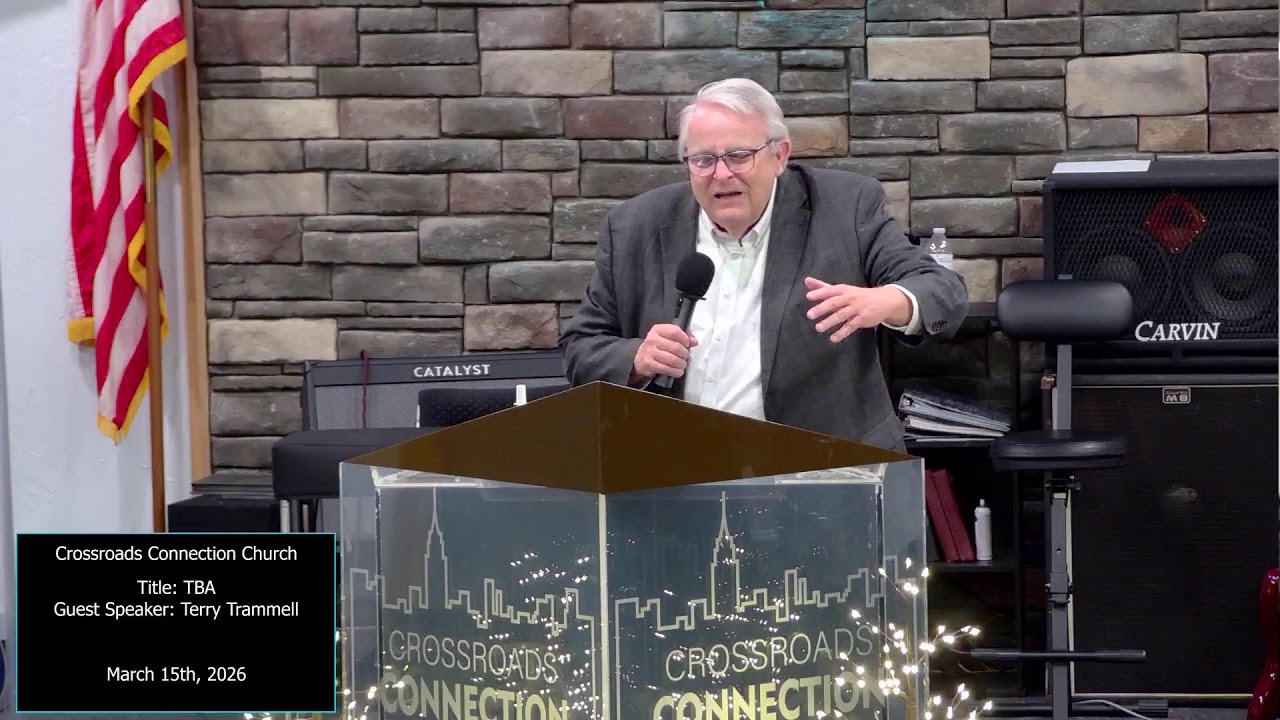 Crossroads Connection Church - Jesus Healed a Blind Man in Two Stages