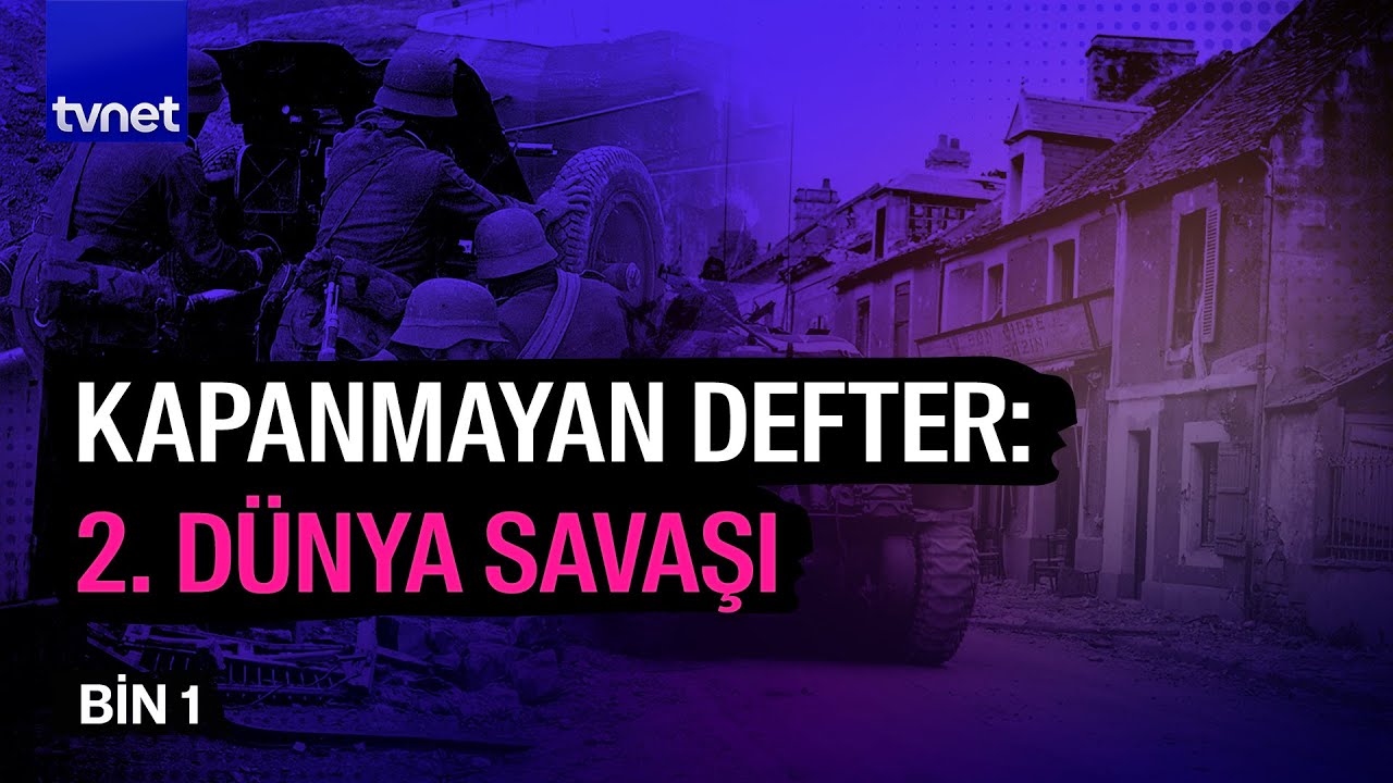 2. Dünya Savaşı'nın kırılma anları