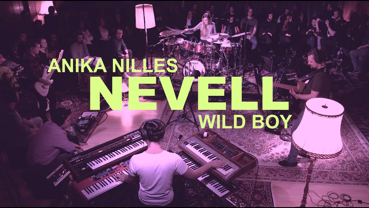 Anika Nilles / Nevell - Wild Boy live