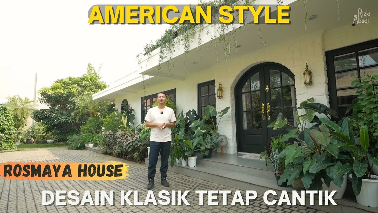 Rumah American Klasik Tampil Cantik | #silaturahome eps 45
