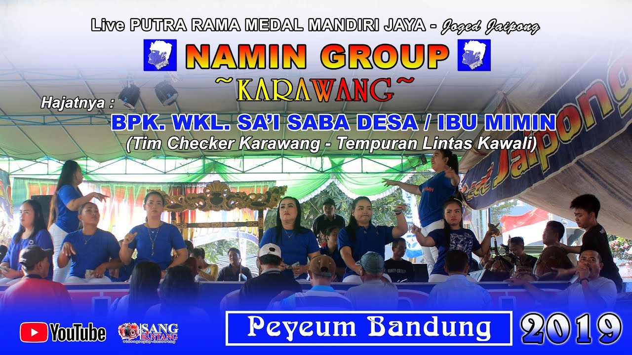 Peuyeum Bandung || Jaipongan PRMMJ Namin Group - Karawang || Live Di Kawali Terbaru 2019