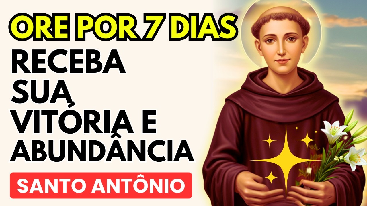 🙏 Oração do Desbloqueio Financeiro: Santo Antônio Tira Todo Espírito da Escassez e Miséria 🙌