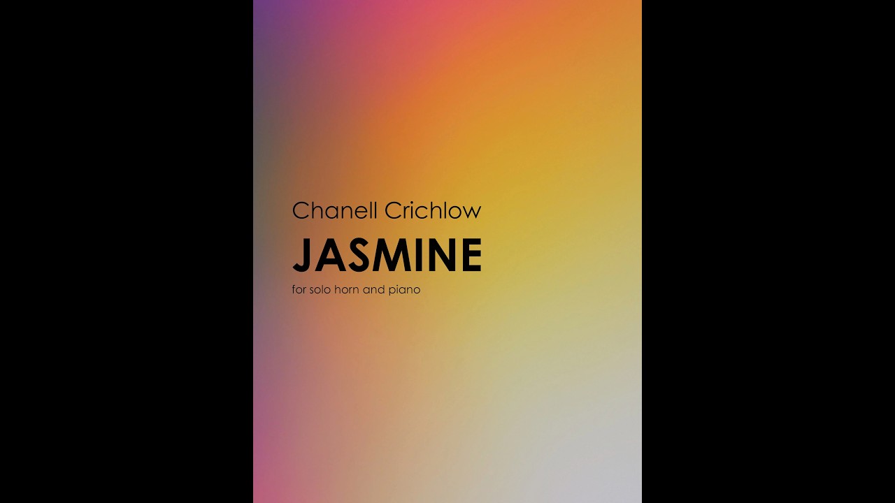 Jasmine for Horn and Piano (2025) - Chanell Crichlow - Score Follow
