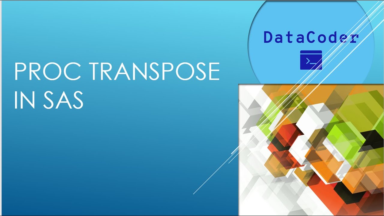Proc transpose in SAS