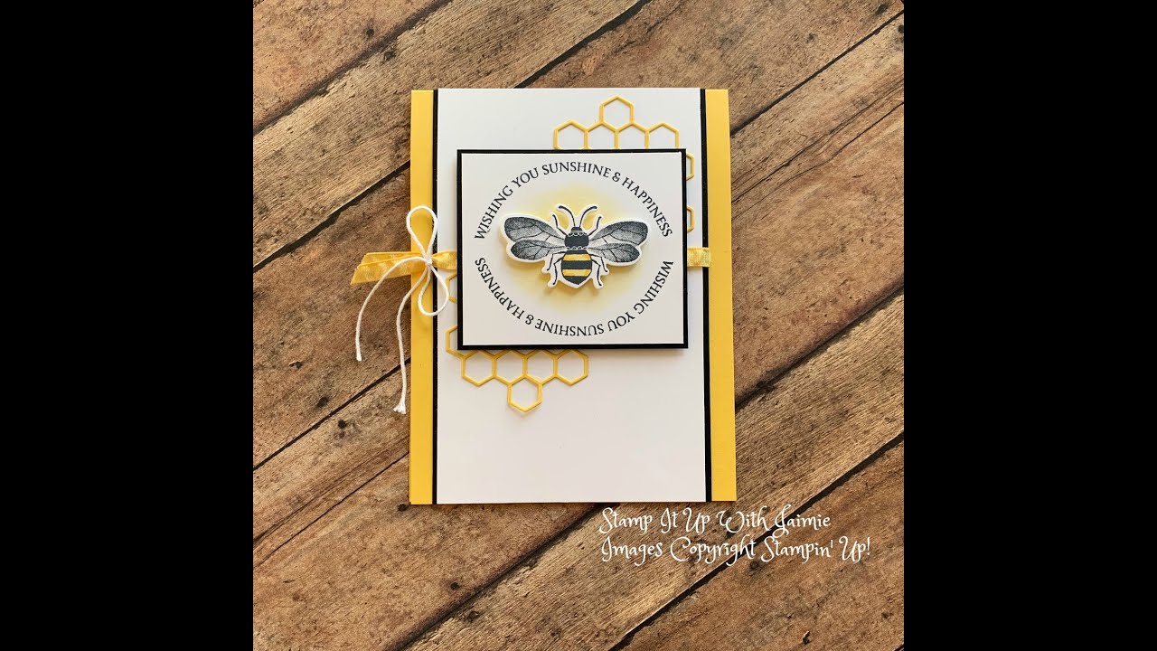 Stampin' Up! 2020 Honey Bee Card Video Tutorial