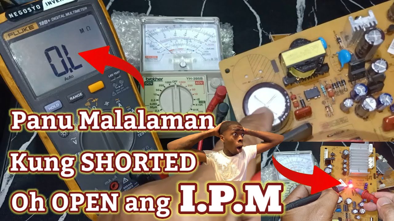 Panu Malalaman kung OPEN oh SHORTED ang IPM ng Inverter Refrigerator
