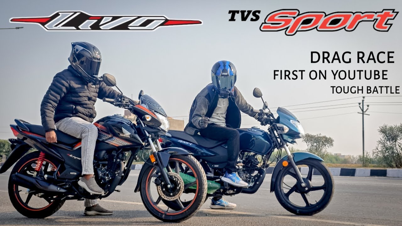 Honda Livo Vs TVS Sport | Drag Race | First On Youtube