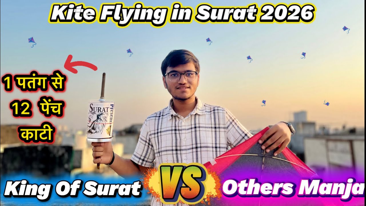 Kite Flying 2026 | Kite Cutting | King of Surat VS Others Manja Testing | Surties kites