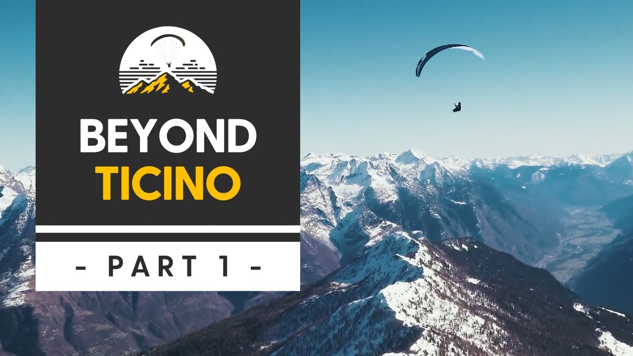 Beyond Glides goes Ticino - Perfekter Start in die Flugsaison (Teil 1)