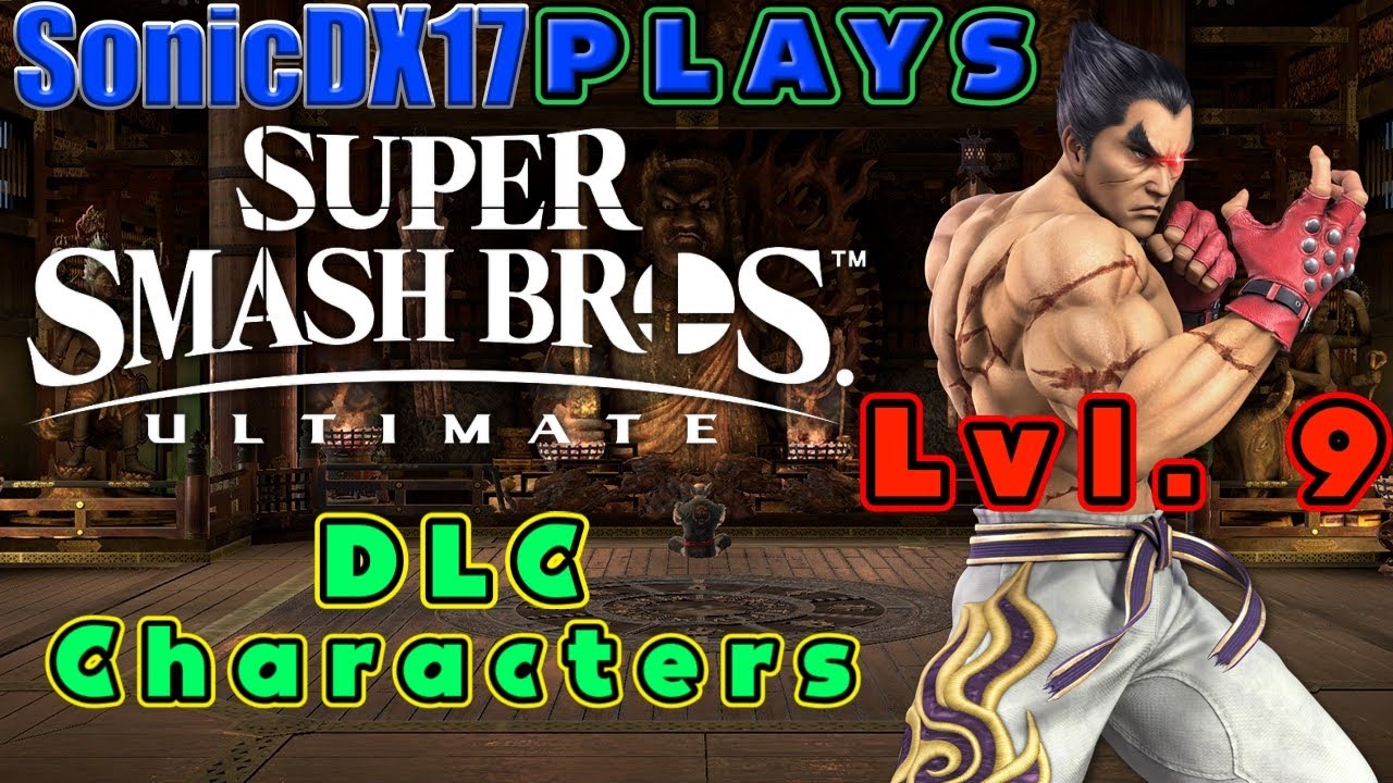 Super Smash Bros. Ultimate DLC Characters vs lvl 9 Kazuya