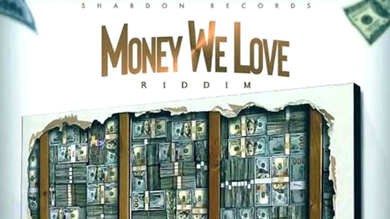 Money We Love Riddim Mix | Vybz Kartel, Squash, Chronic Law, Shaneil Muir, Shab Don, Teejay, Daddy1