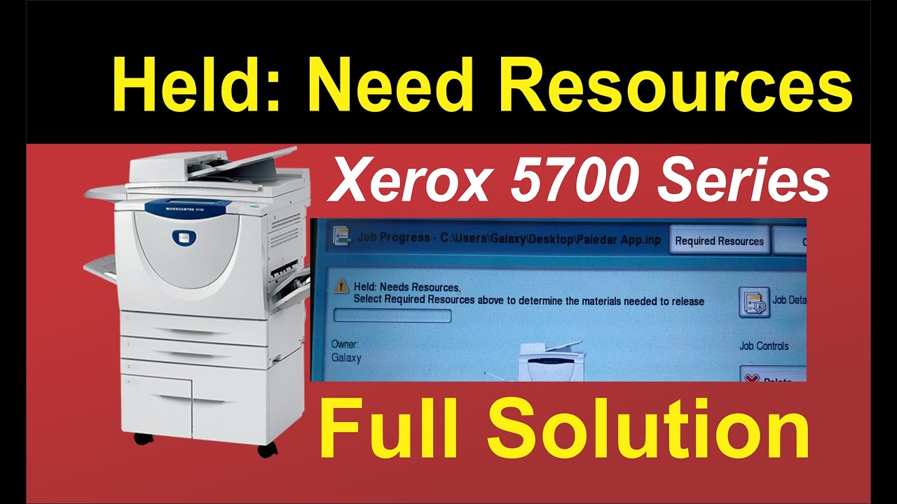 Xerox 5700 series Resolve the Error 