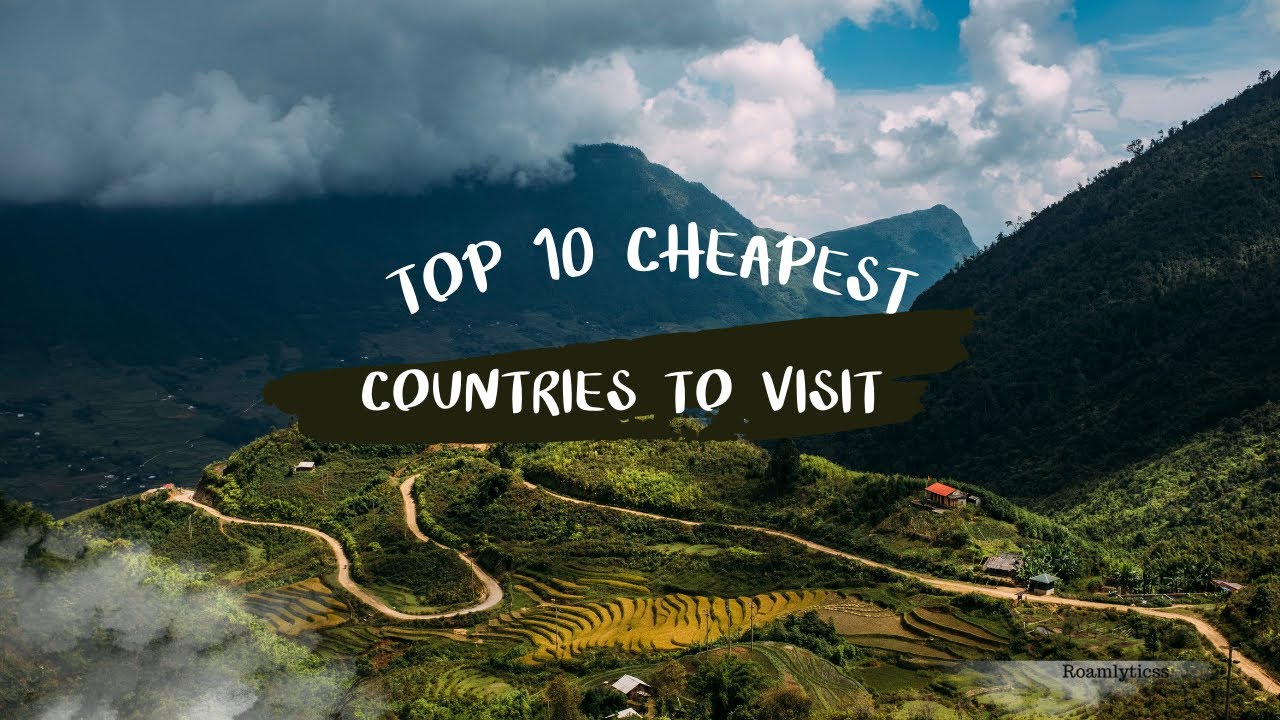 Top 10 Cheapest Countries to Visit in 2026 🌍✈️ | Budget Travel Guide