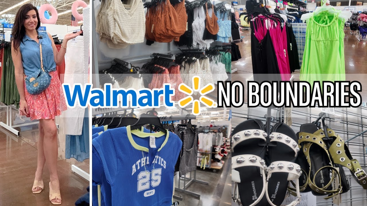 WALMART NO BOUNDARIES SHOP WITH ME ! JUNE 2025