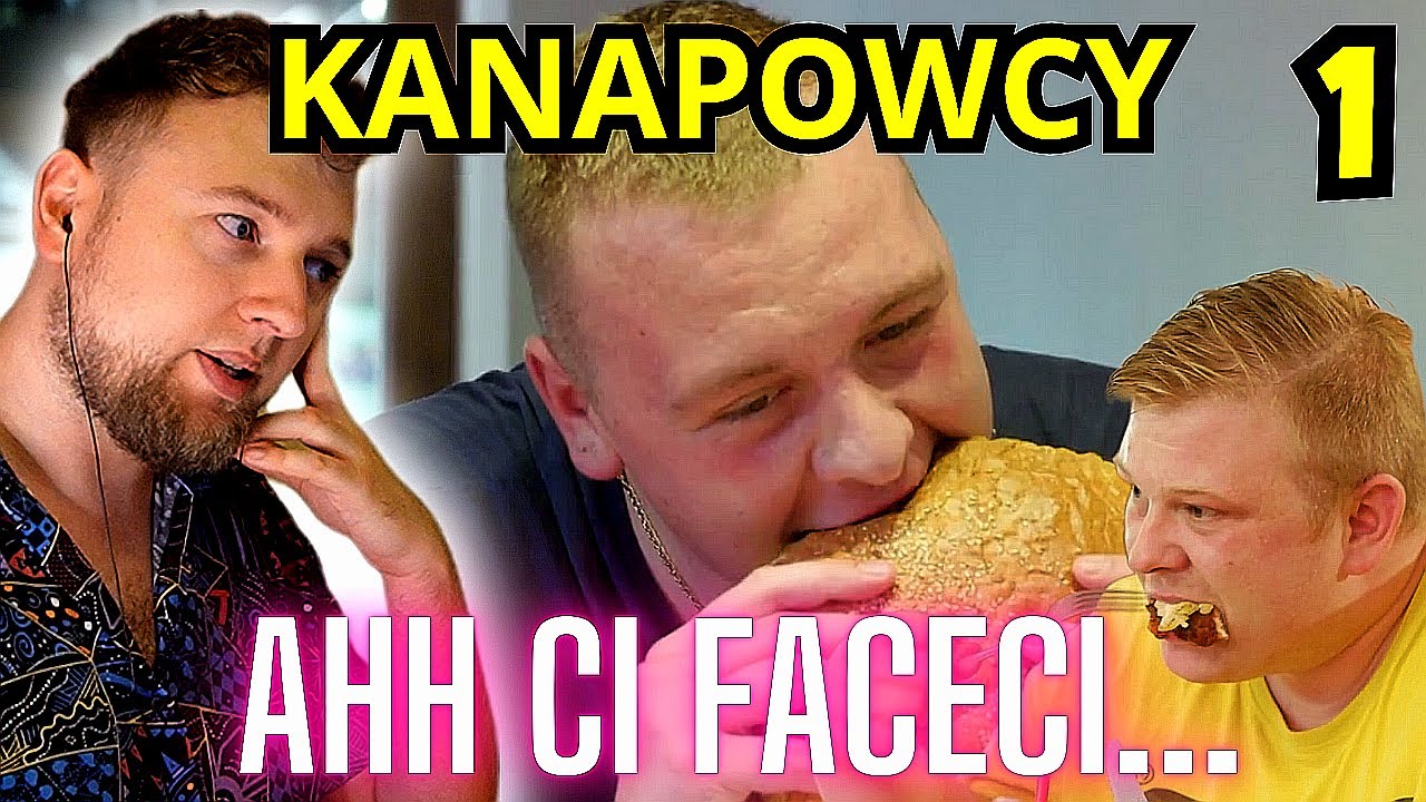 Ahh Ci mężczyźni... KANAPOWCY sezon 1 odcinek 1 | reakcja cojapacze