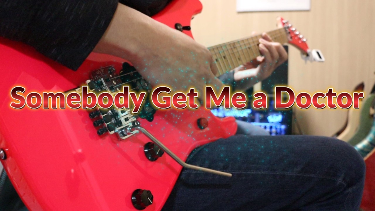 【VAN HALEN】 Somebody Get Me a Doctor cover