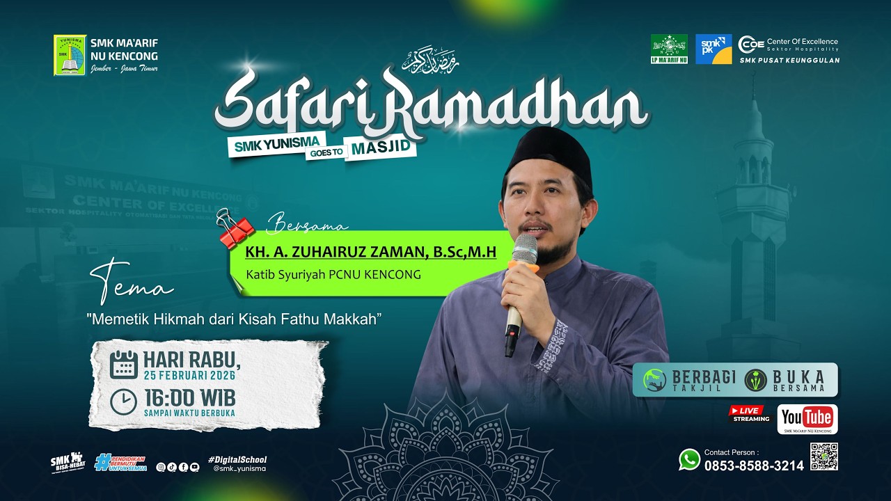🔴 [LIVE] SAFARI RAMADHAN SMK MA'ARIF NU KENCONG | KH. A. ZUHAIRUZ ZAMAN, B.Sc. M.H.