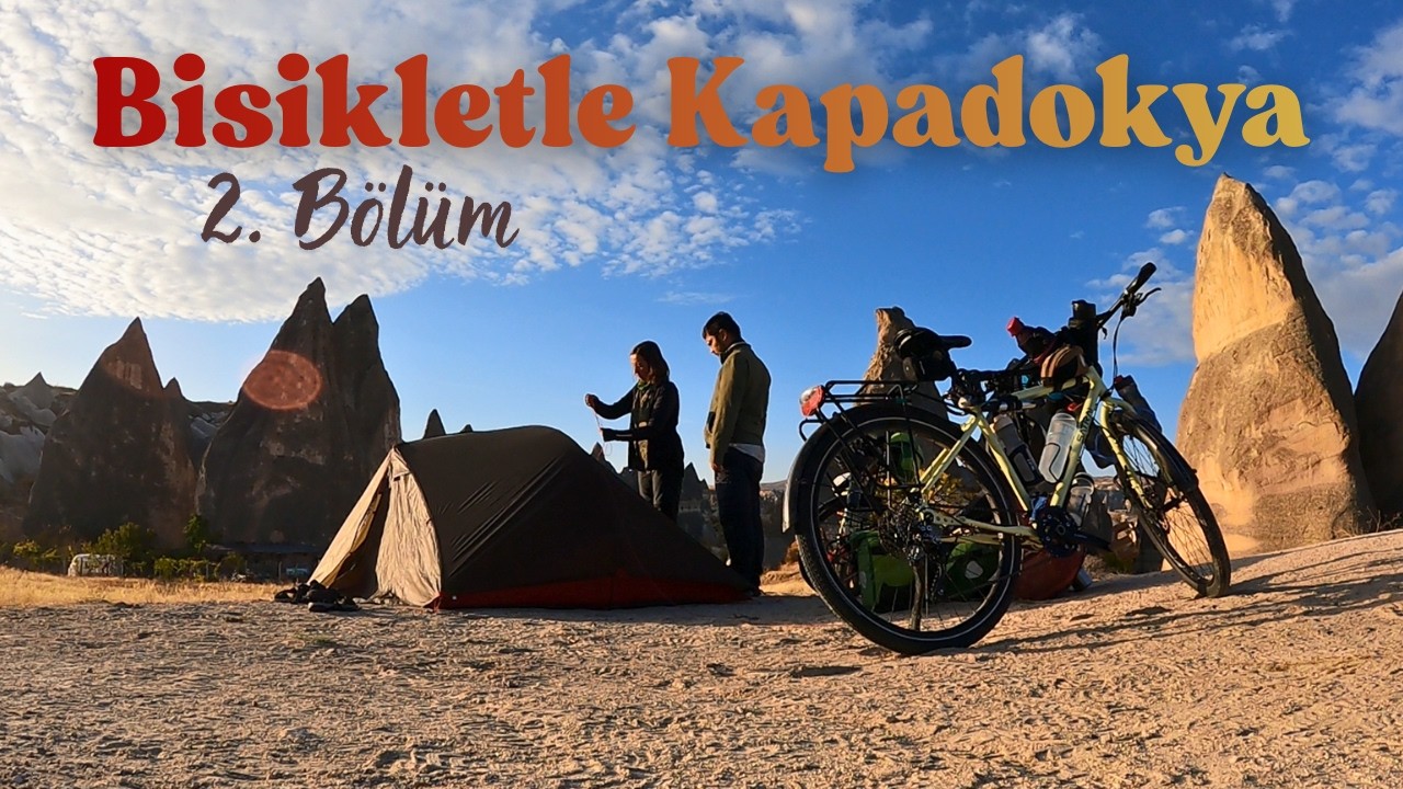 Bisikletle Kapadokya, 2. Bölüm #10