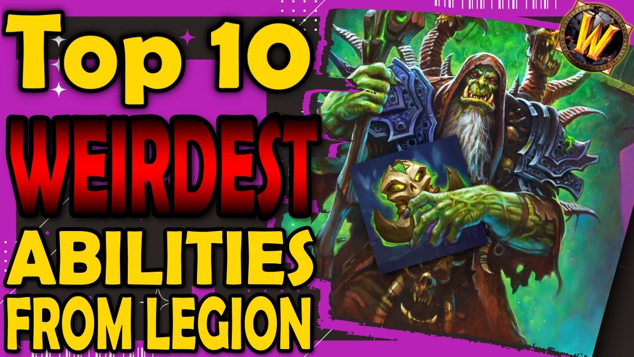Top 10 Weirdest Abilities From Legion