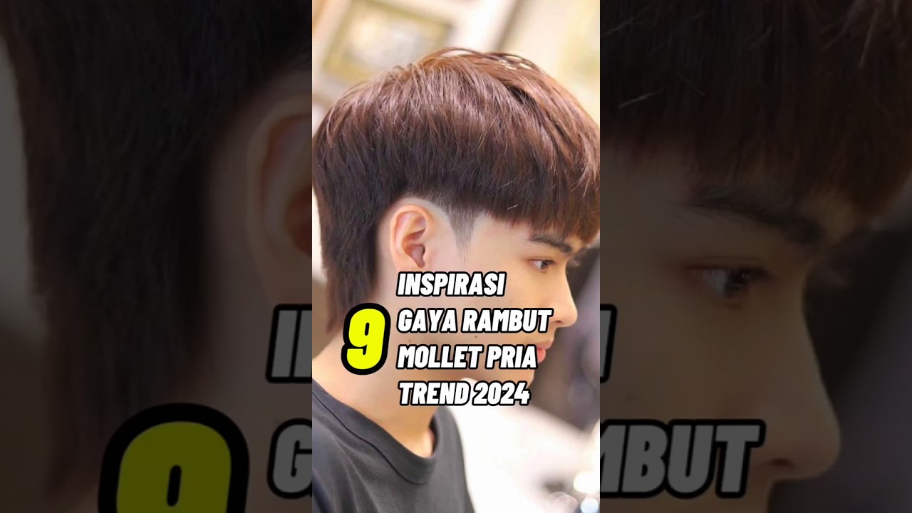 GAYA RAMBUT MOLLET TERBARU || INSPIRASI GAYA RAMBUT MULLET PRIA TREND 2024 #mollet #modelrambut