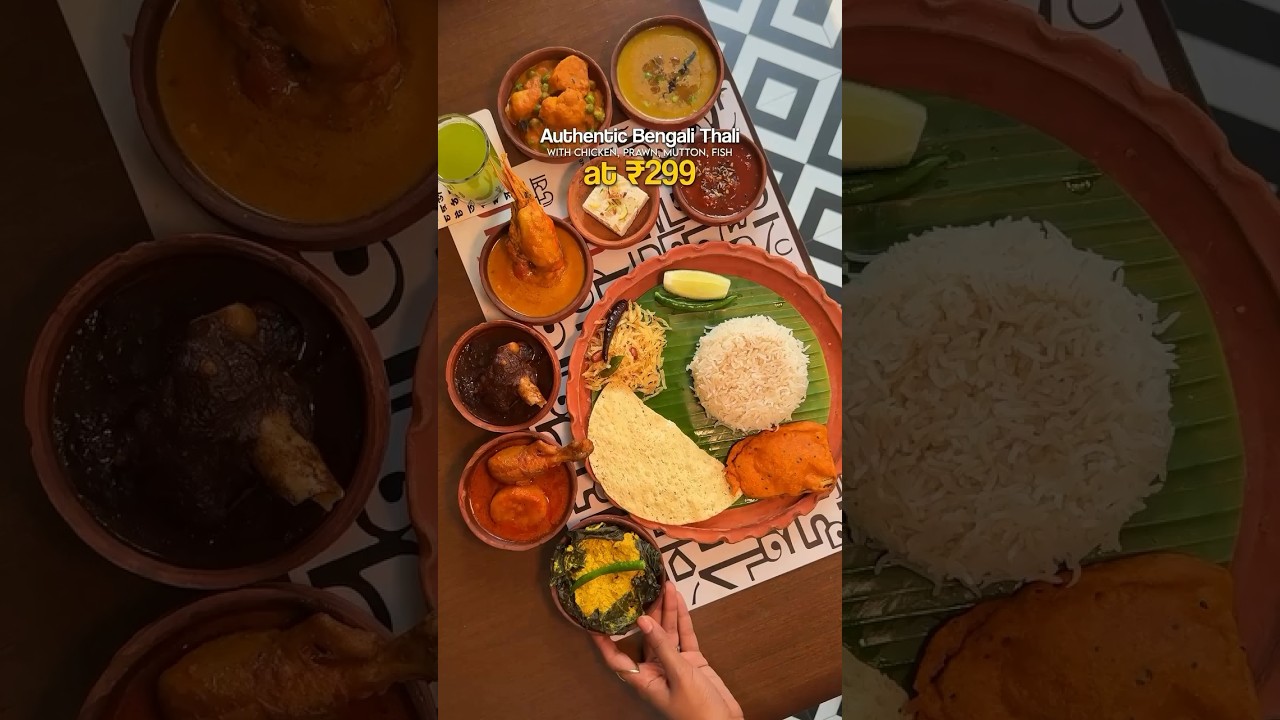 Best Bengali Thali with 10 items at just ₹299 😍 #shorts #streetfood #bengalifood