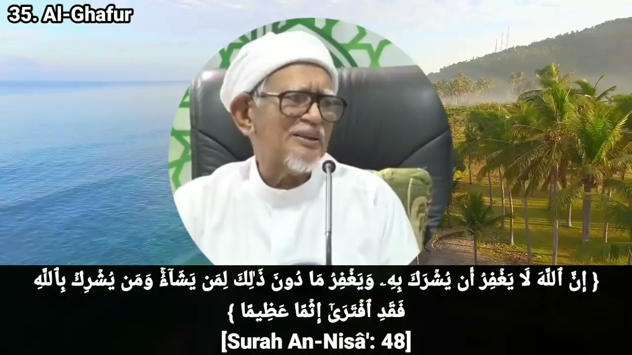 27. Beriman Kepada Allah Ms 57-58 (Allah Maha Besar, Maha Pengampun & Maha Syukur)_720p