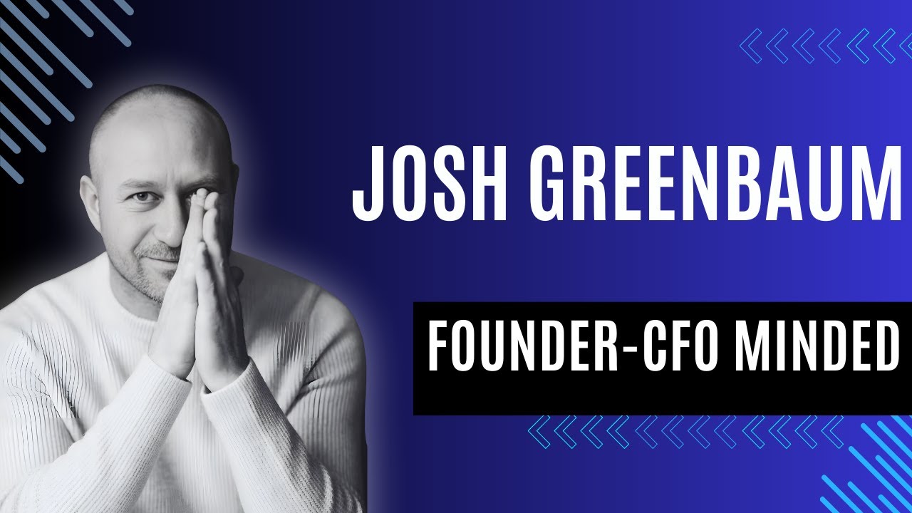 Making Numbers Make Sense: Josh Greenbaum on Financial Clarity for Small Businesses