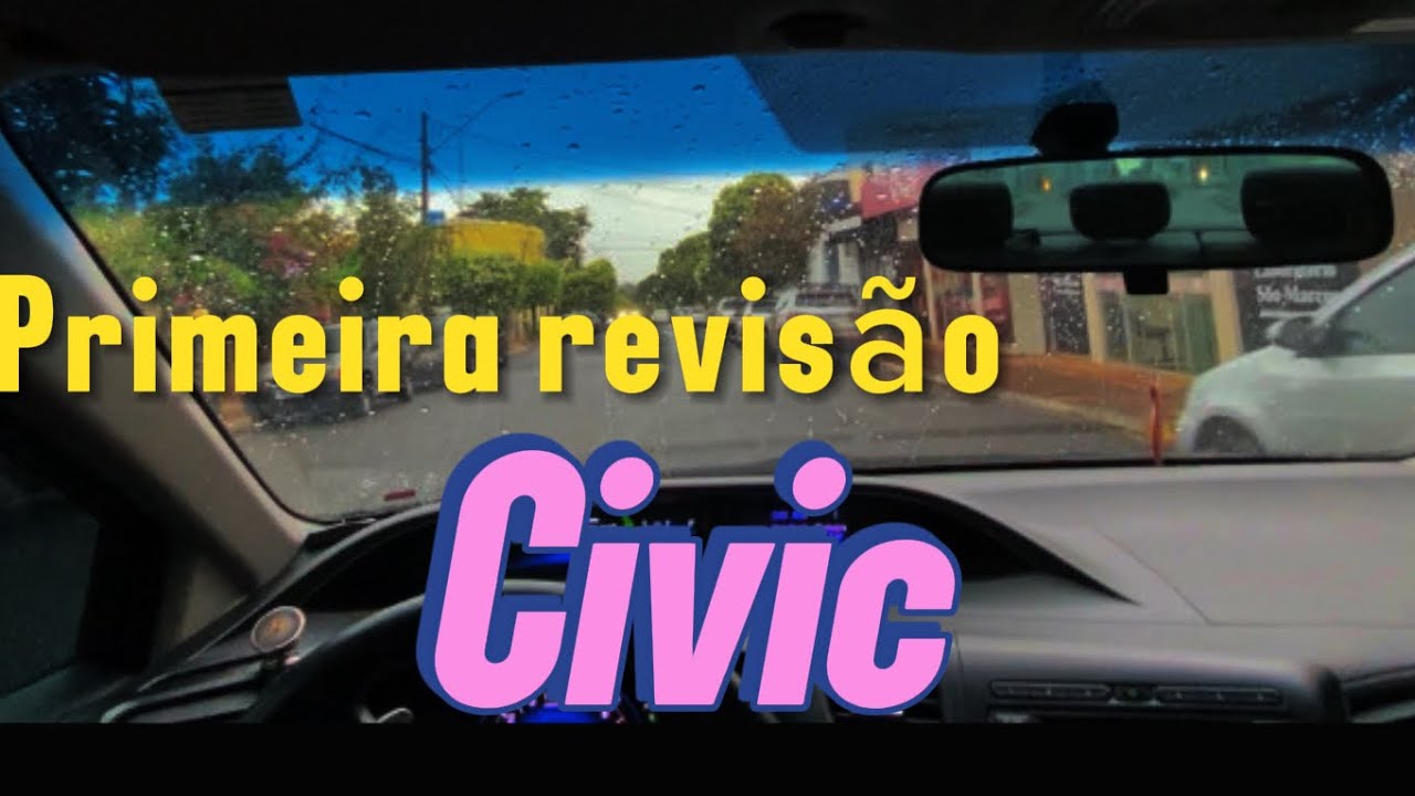 Levando civic para a  primeira revisão pós compra 