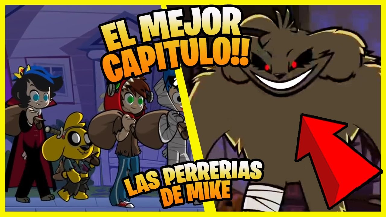 EL OTRO MIKE (Parte 2) 🎃⚡ VIDEO REACCION💎 Las Perrerías de Mike Ep. 4