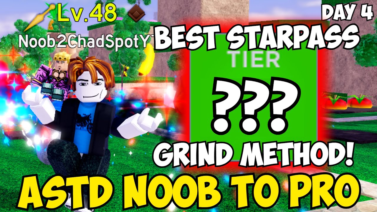 [Day 4] The Best Starpass Grind Method (For Beginners & Mobile) | ASTD Noob To Pro