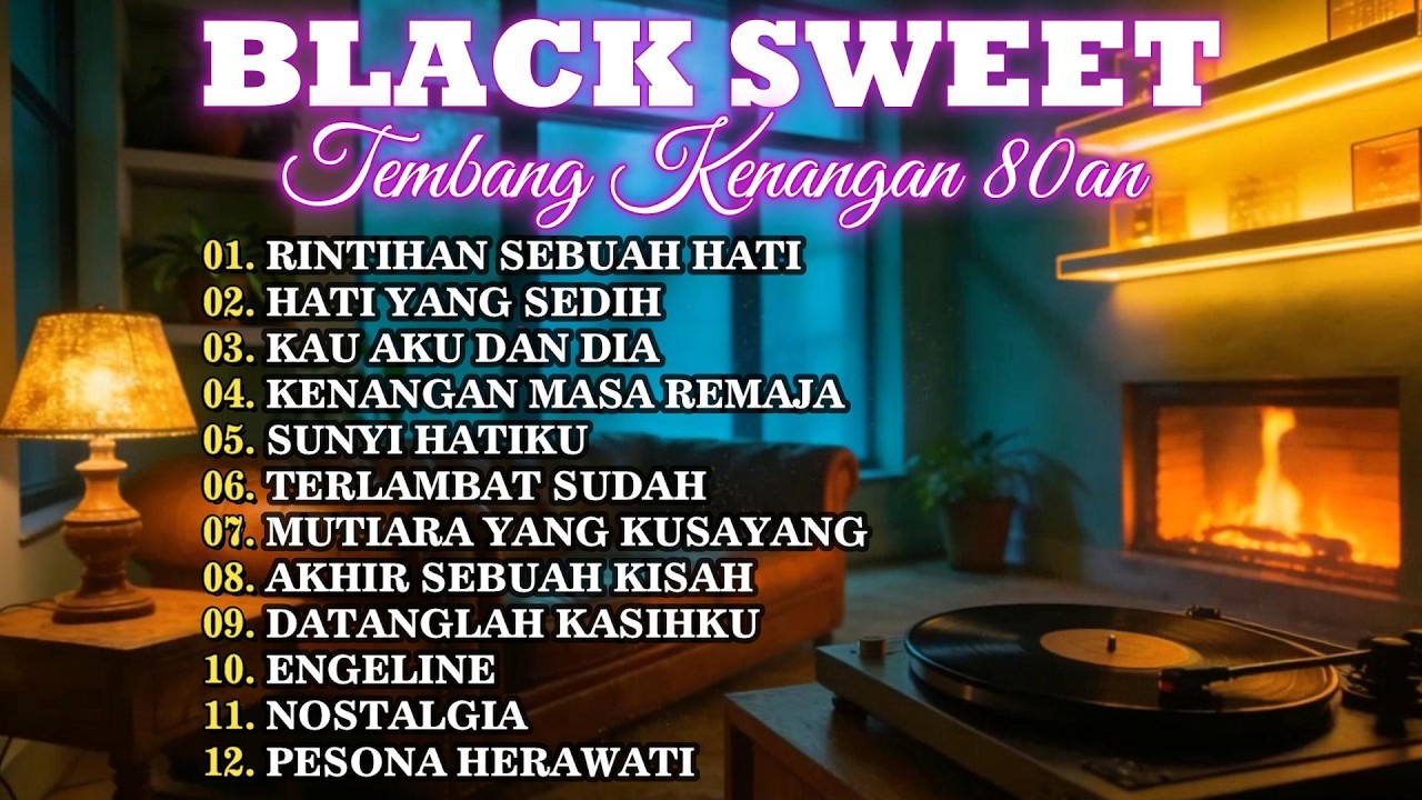 BLACK SWEET | Tembang Kenangan 80an Legendaris