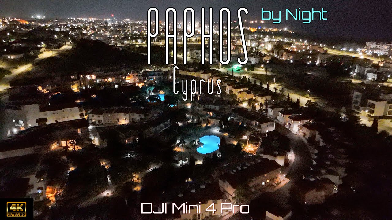 🇨🇾 Paphos by Night, Cyprus. | DJI Mini 4 Pro 4K drone video