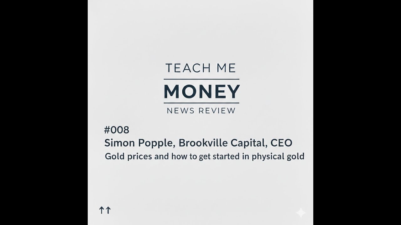 Is Gold Still the Ultimate Safe Haven? | Ft. Simon Popple, Brookville News Review