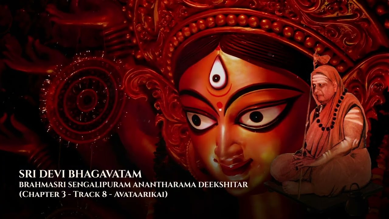 CH3 : EP8 - Avataarikai - Upanyasam by Sengalipuram Anantharama Deekshitar