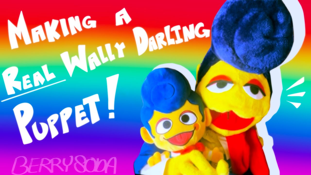 Making A Real Wally Darling Puppet From Welcome Home