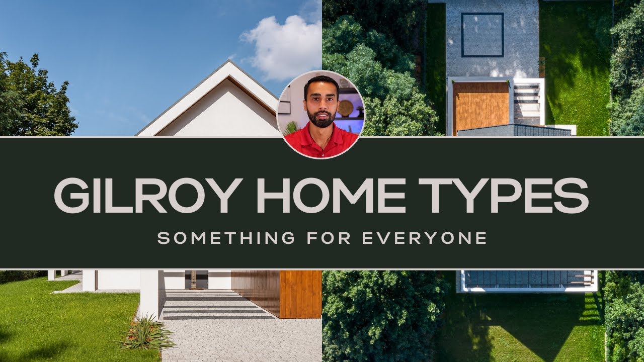 Gilroy Housing Market 2024: Guide To Find Your Dream Home Today In California!