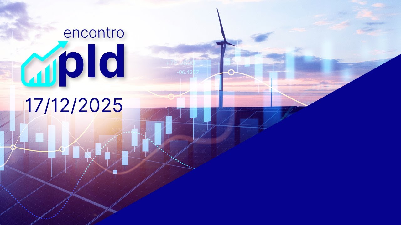 Encontro do PLD - Preços do Mercado de Energia | 17/12/2025