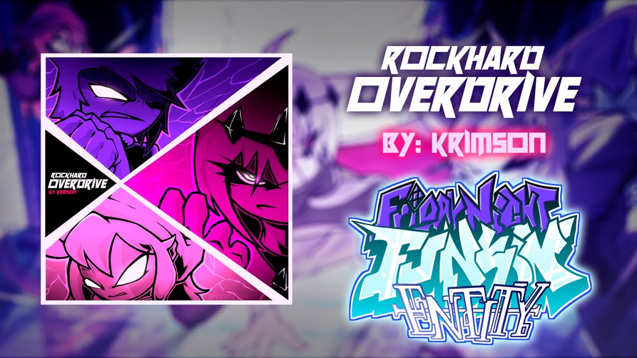 RockHardOverdrive by Krimson (FULL OFFICIAL VERSION) [FNF ENTITY OST] (+ FLP Available)