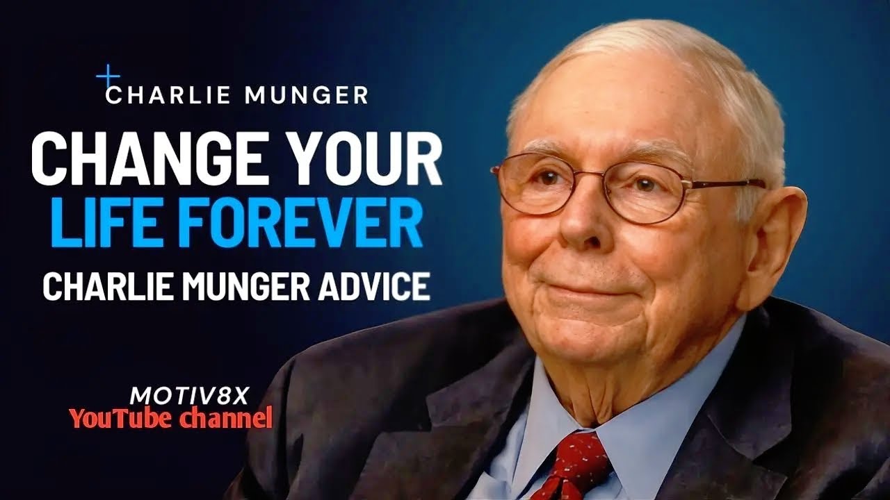 Charlie Munger’s 10 Life-Changing Advice for Young People Who Want to Be Rich